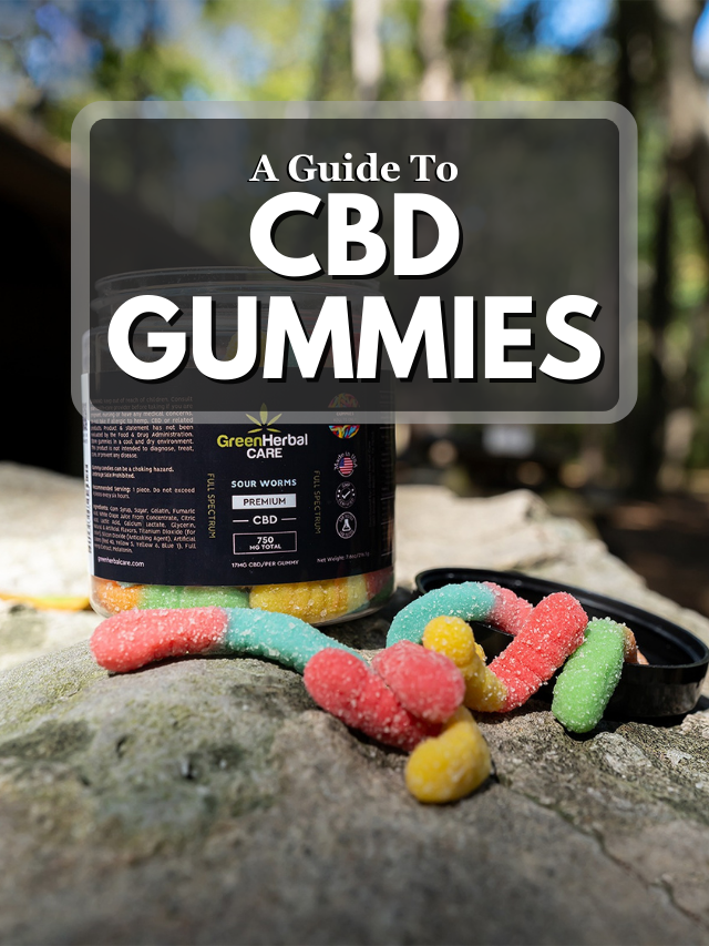 A guide to CBD gummies